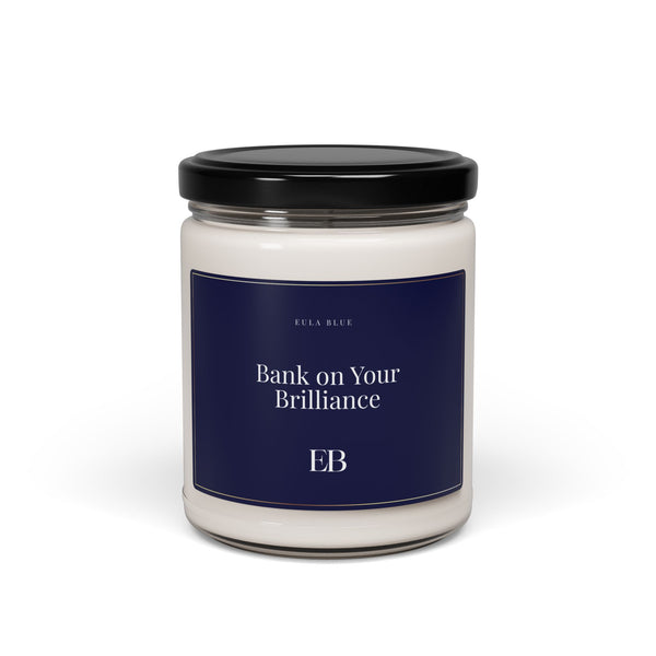 Bank on Your Brilliance – Motivational Soy Candle for Focus, Productivity & Gifting (9oz)