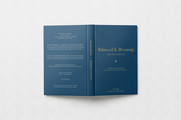 Balanced & Becoming - The Self Edition
