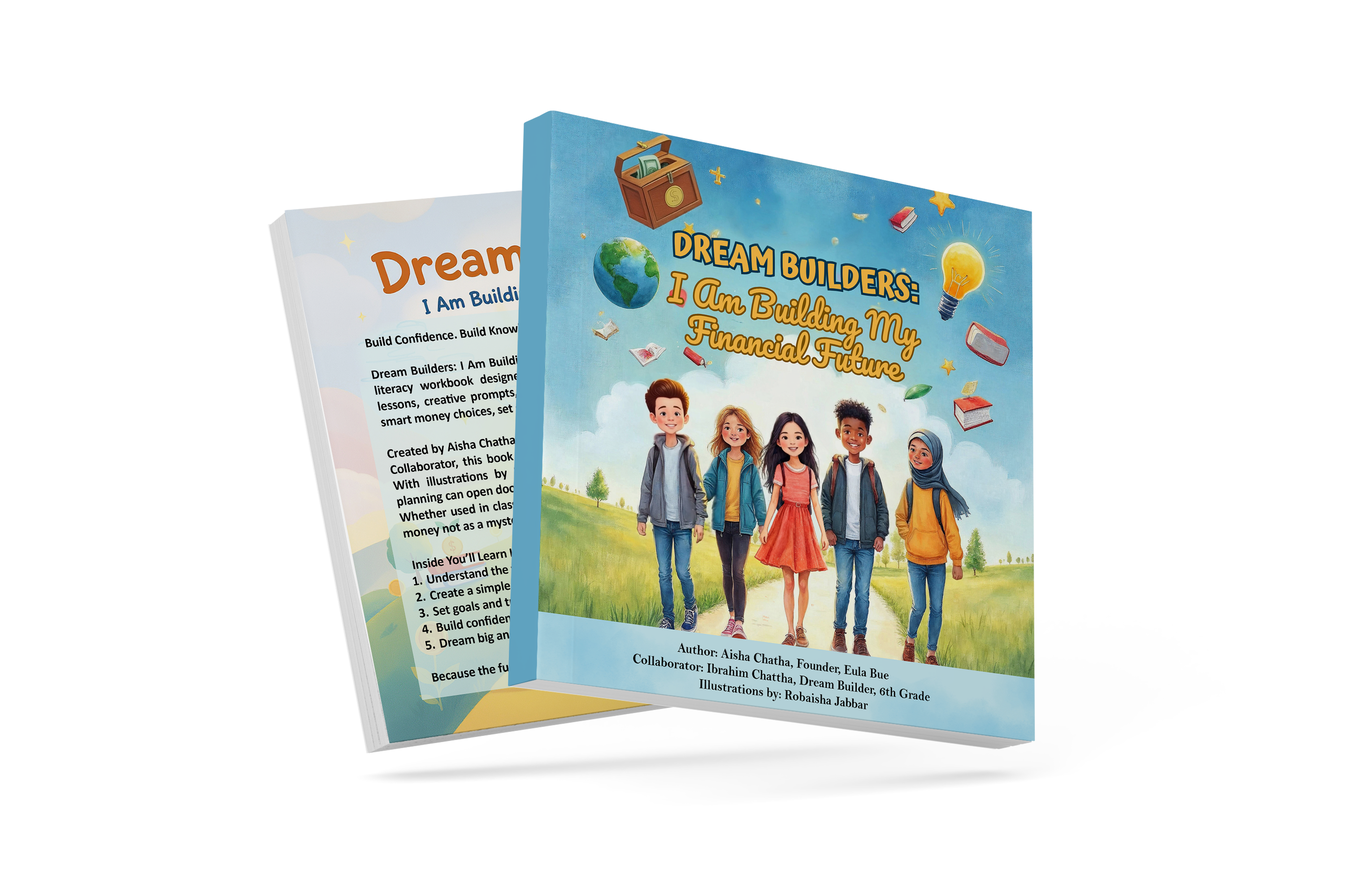 Dream Builders: I Am Building My Financial Future